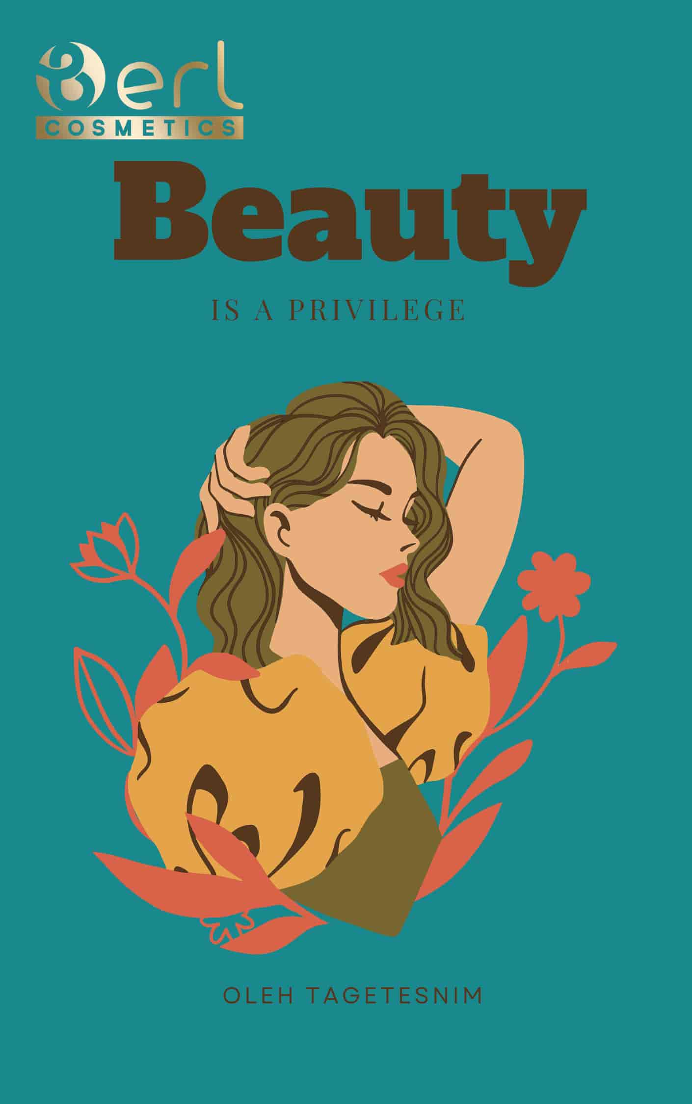 Beauty Is A Privilege