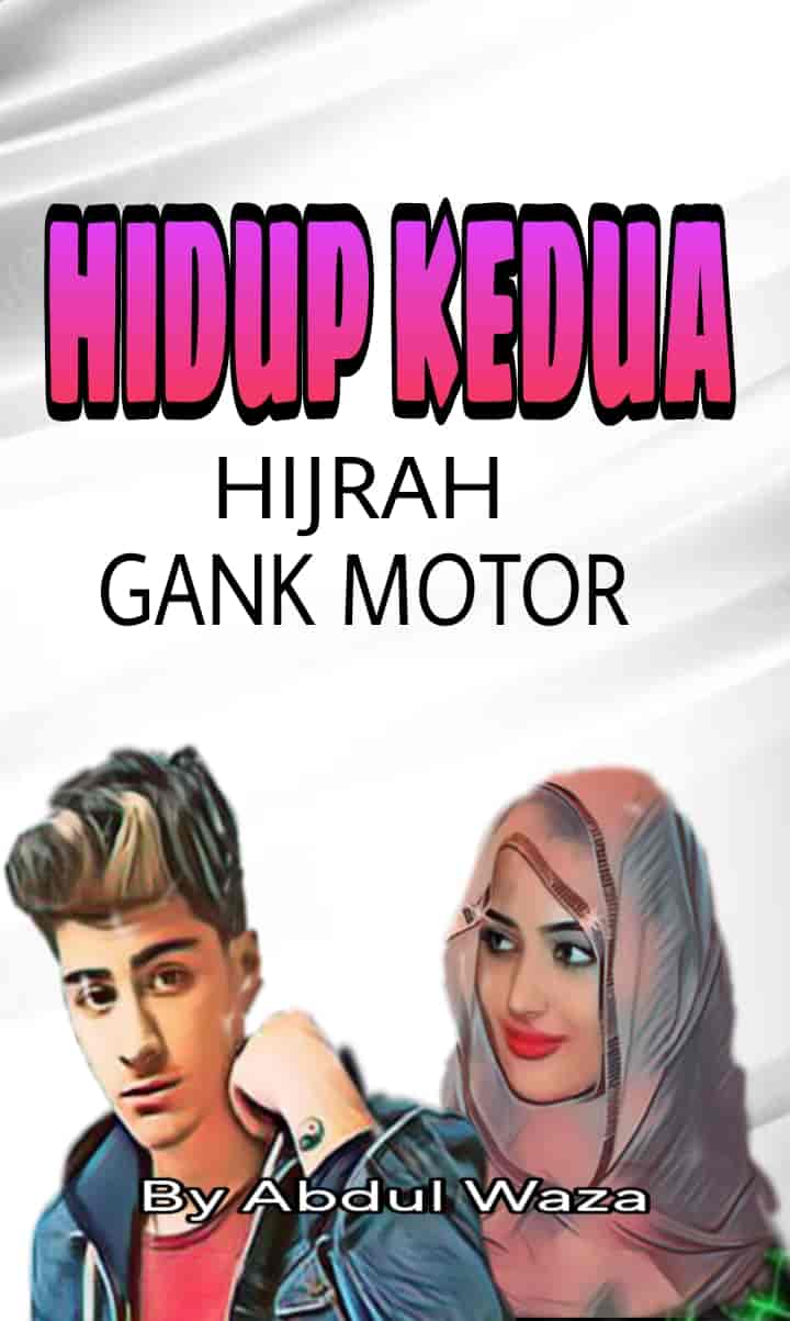 HIDUP KEDUA Hijrah Gank Motor (Sinopsis)