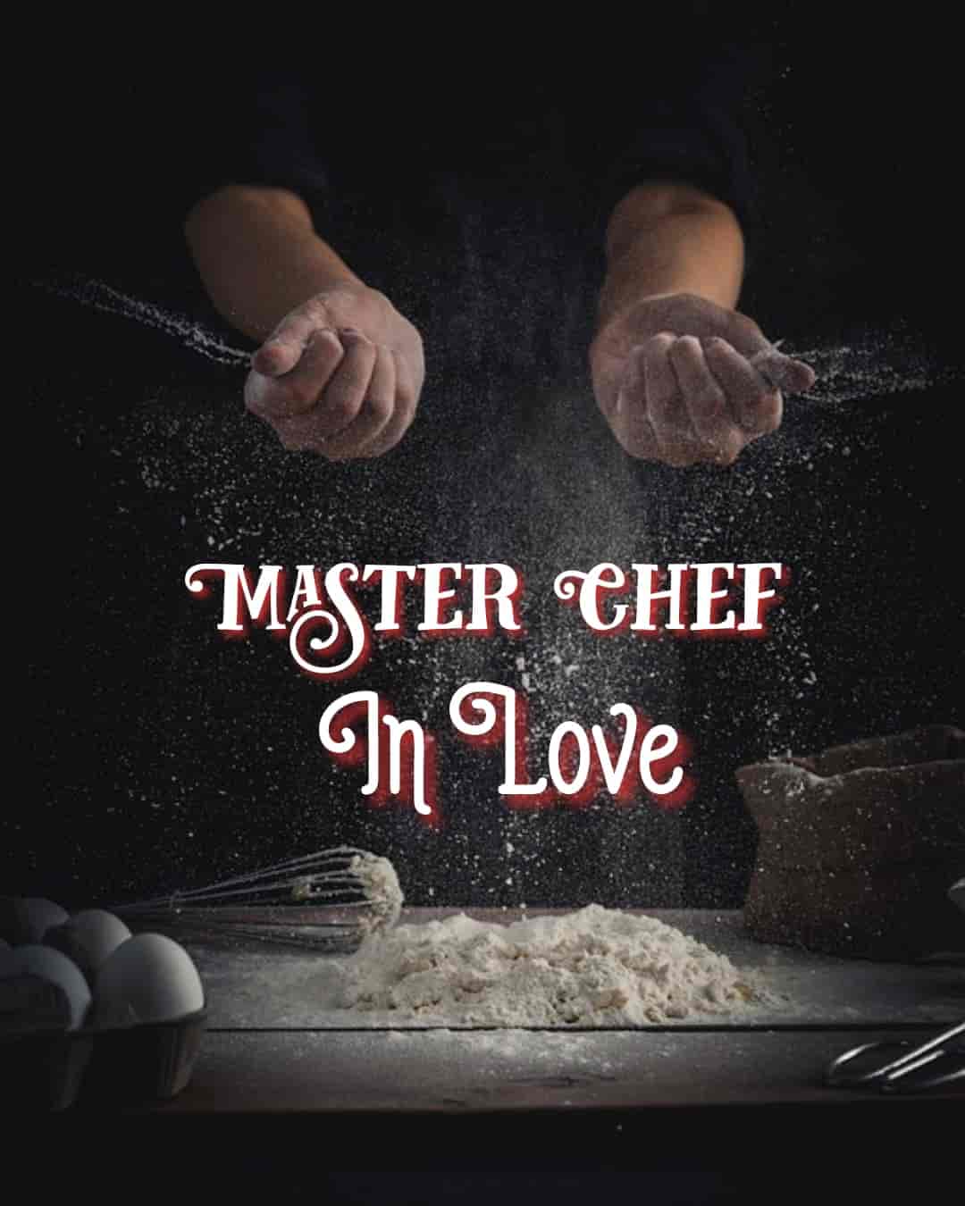 MASTER CHEF IN LOVE (Sinopsis)