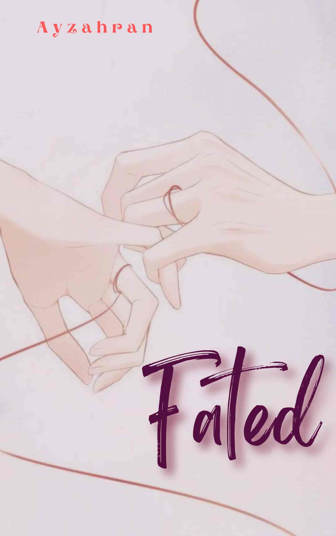 Fated (Sinopsis) 